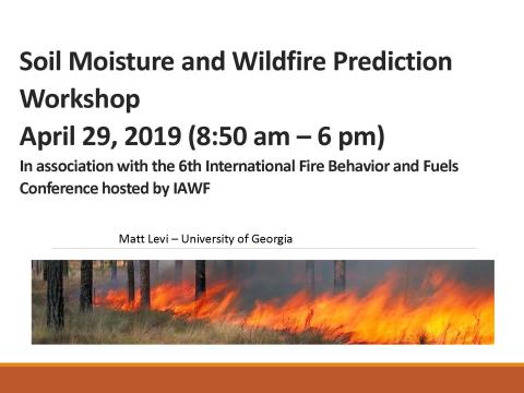 Soil Moisture and Wildfire Prediction Workshop 